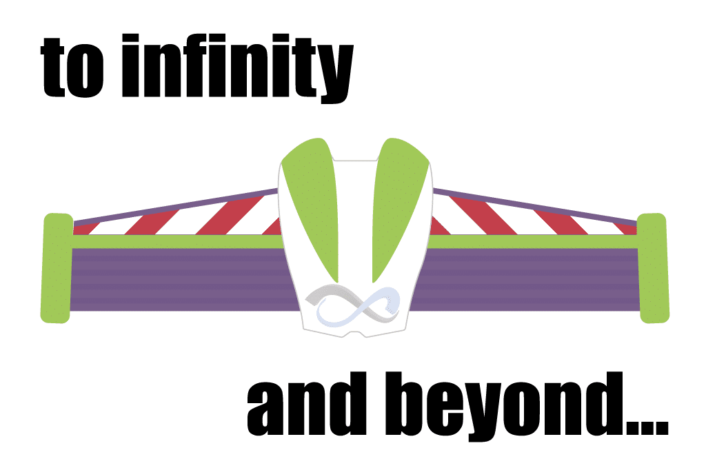 to-infinity-and-beyond